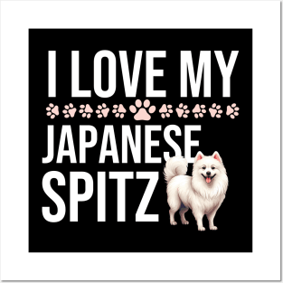 I Love My Japanese Spitz Posters and Art